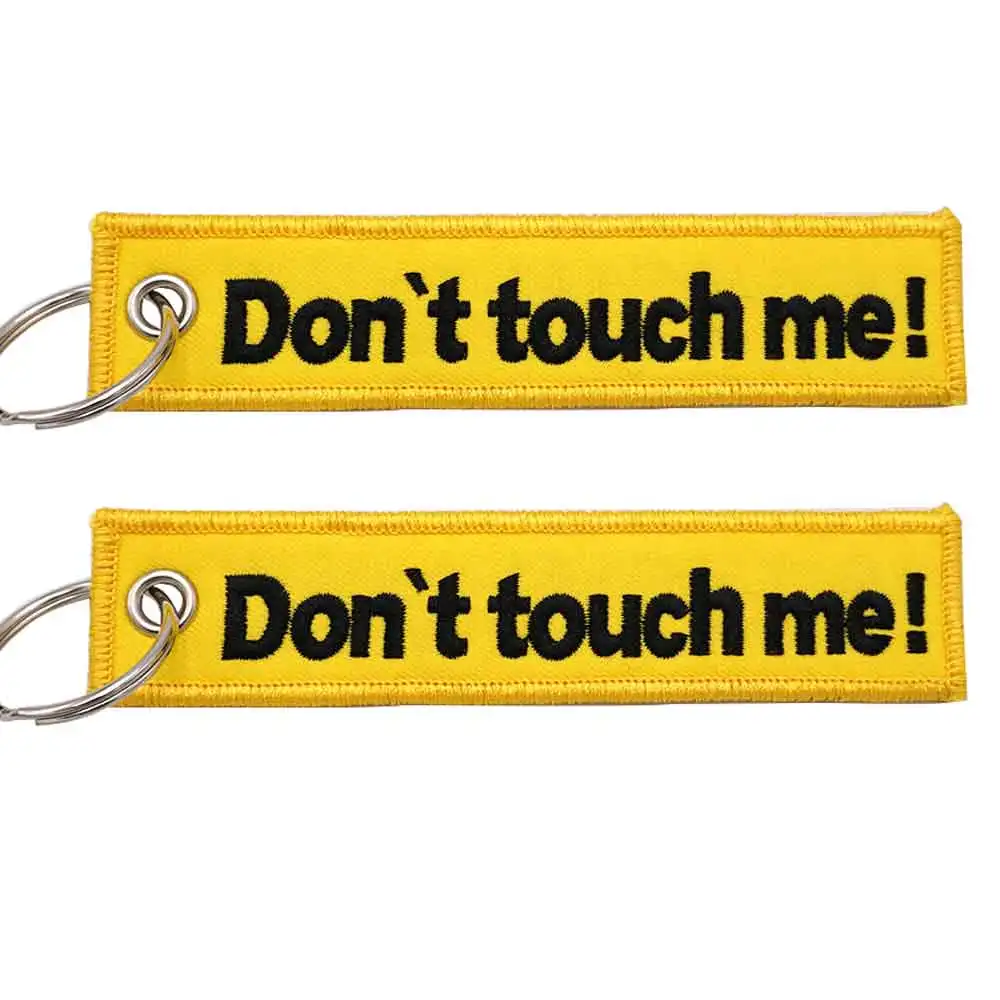 don't touch me embroidery functional keychain Y92