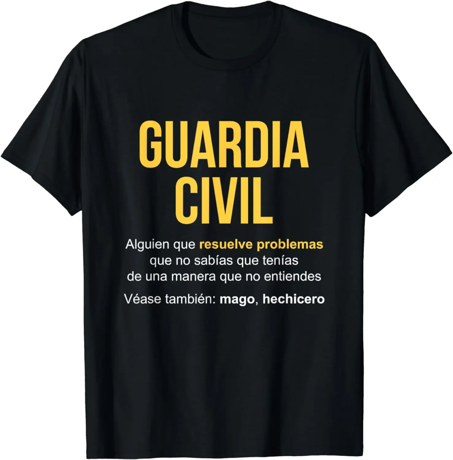 Guardia Civil Definition | Civil Guard Men T-Shirt