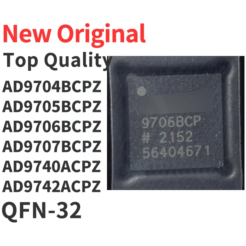 

(1 шт.) AD9704BCPZ AD9705BCPZ AD9706BCPZ AD9707BCPZ AD9740ACPZ AD9742ACPZ LFCSP-32 новый оригинальный