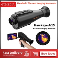 GTMEDIA Hawkeye Ai15 Handheld Thermal Imaging Monocular Infrared Detector 256*192 AI Super Resolution 8X Zoom Night-vision Scope