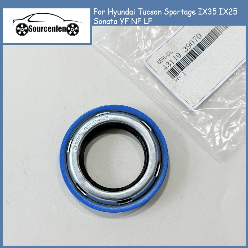 

43119-39070 Drive Shaft Oil Seal For Hyundai Tucson Sportage IX35 IX25 Sonata YF NF LF Half Shaft Oil Seal 4311939070