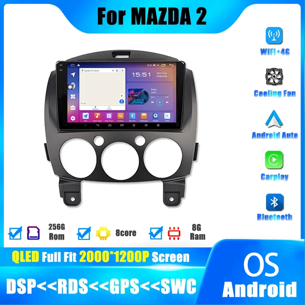 

Android 14 Car Radio Multimedia Video Player For MAZDA 2 Mazda2 2007 - 2014 Stereo Navigation GPS 4G WIFI Carplay Head Unit DSP