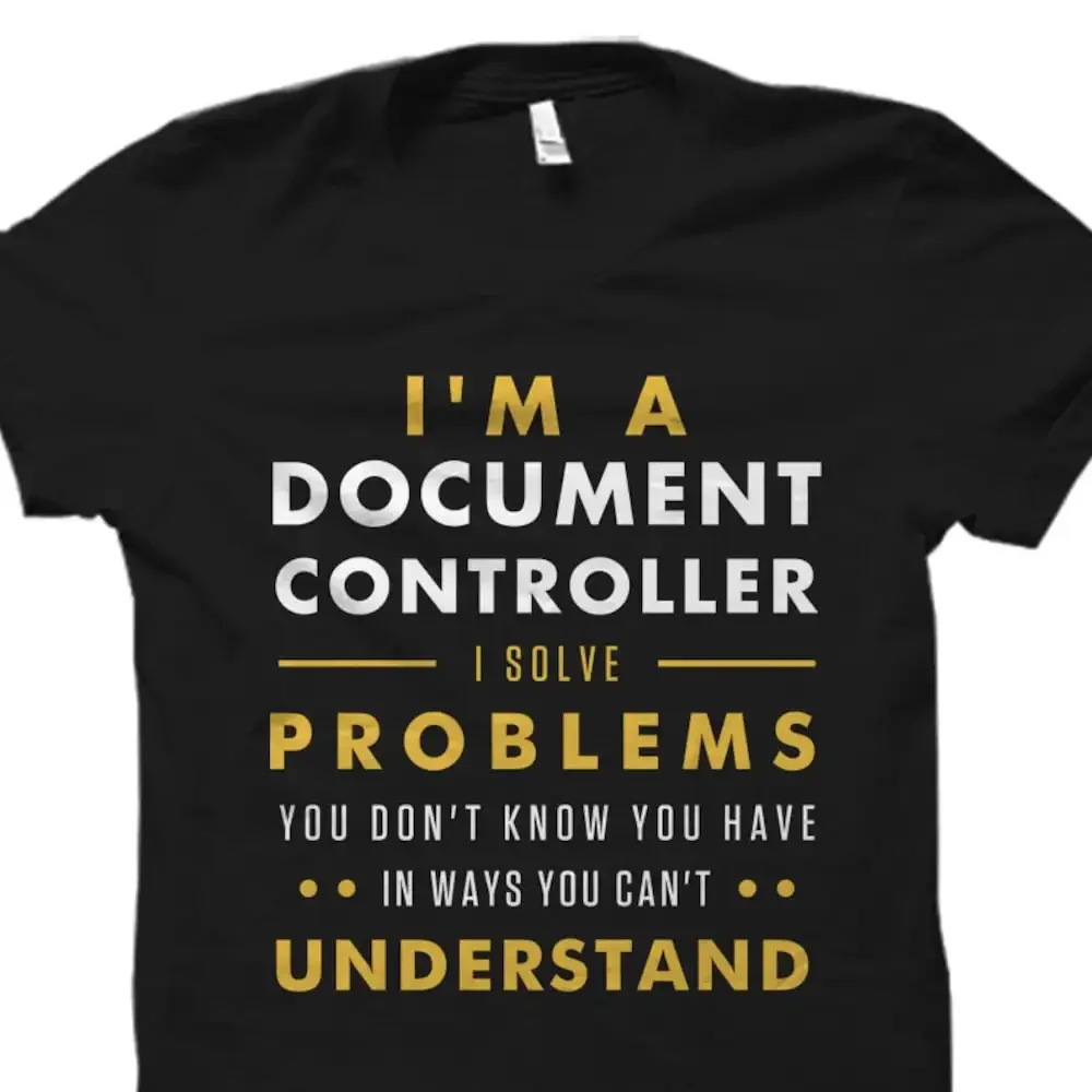 Document Controller T Shirt From Colleague Filing Keeper Os2885