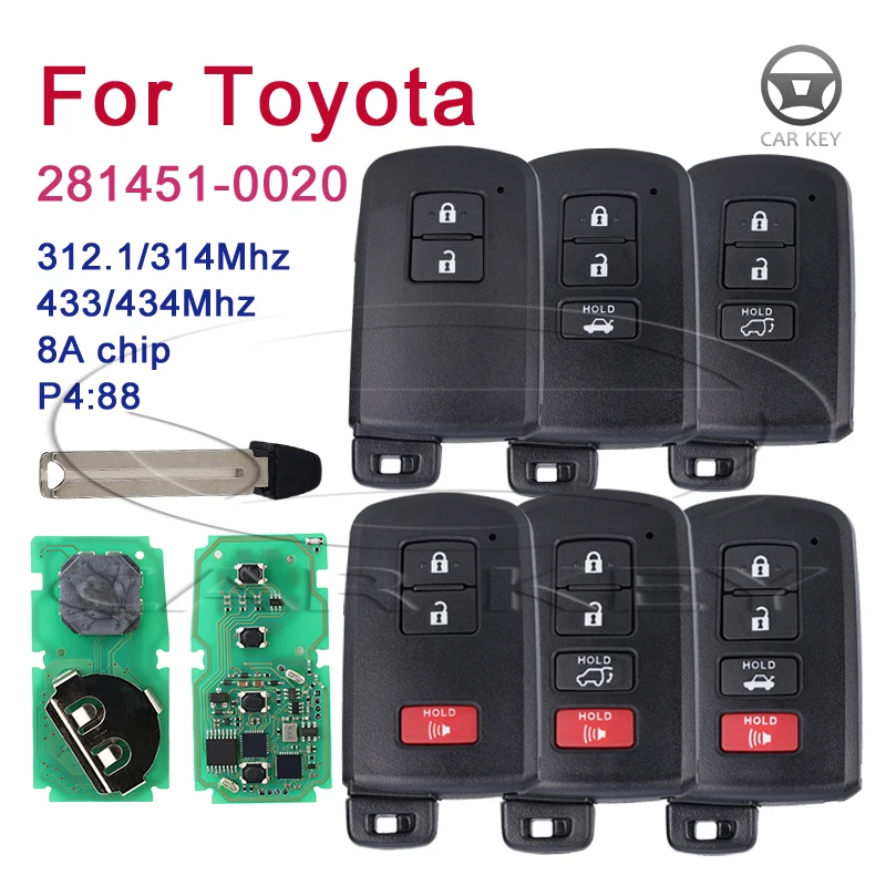 For Toyota Avalon Camry Corolla Prius Yaris Auris Rav4 Avalon Fob 281451-0020 HYQ14fba 314.3mhz/433mhz Keyless Go Car Remote Key