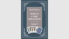 

Subtle Card Creations Vol 9 by Nick Trost - Book - Magic tricks (Instant Download)