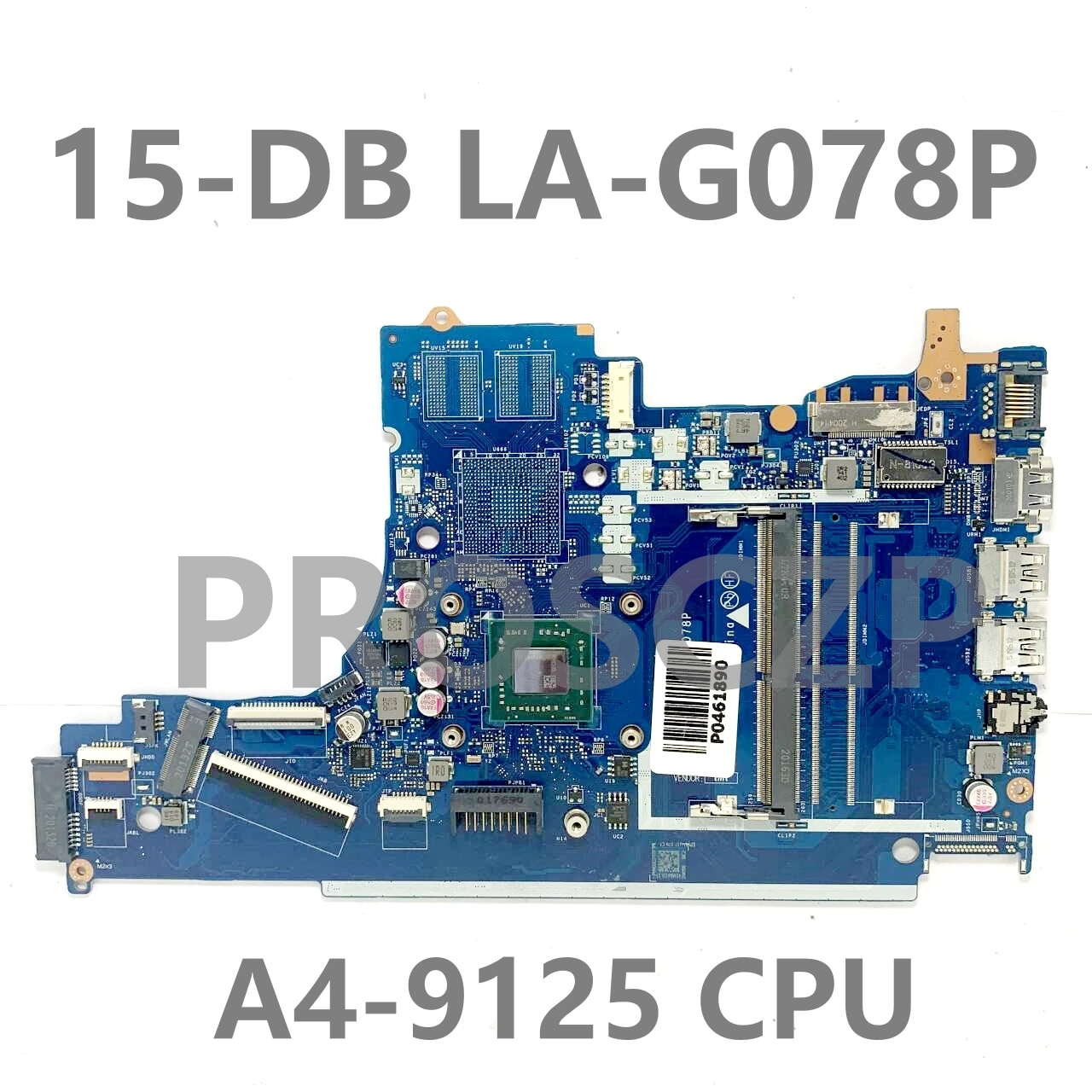 High Quality Mainboard For HP Pavilion 15-DB 15T-DB 255 G7 EPV51 LA-G078P Laptop Motherboard With A4-9125 CPU 100%Full Tested OK