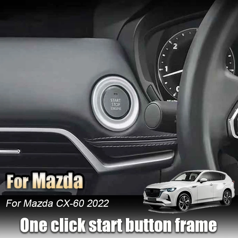 For Mazda CX-60 CX60 2022 One click start button decoration ring Decorative frames Automotive interior modification