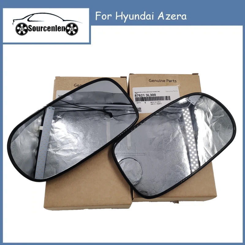 

Brand New Genuine Left Right Rearview Side Mirror Glass 87611-3L000 87621-3L300 For Hyundai Azera