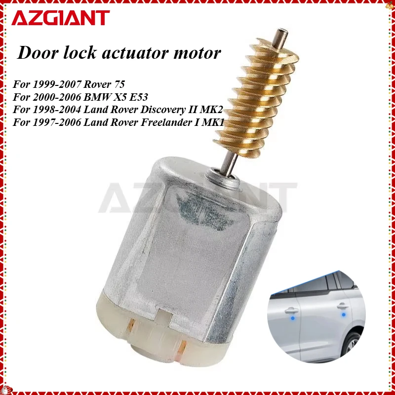 

AZGIANT High quality car door kock motor for 1999-2007 Rover 75/2000-2006 BMW X5 E53/Land Rover Discovery II MK2 OEM parts