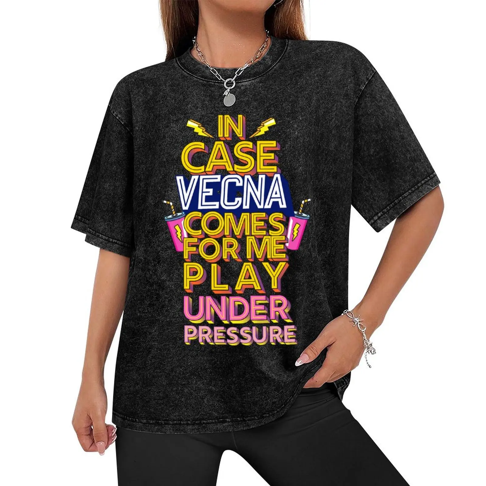 In case vecna comes for me just under pressure T-Shirt oversized graphic tee boys whites men clothings