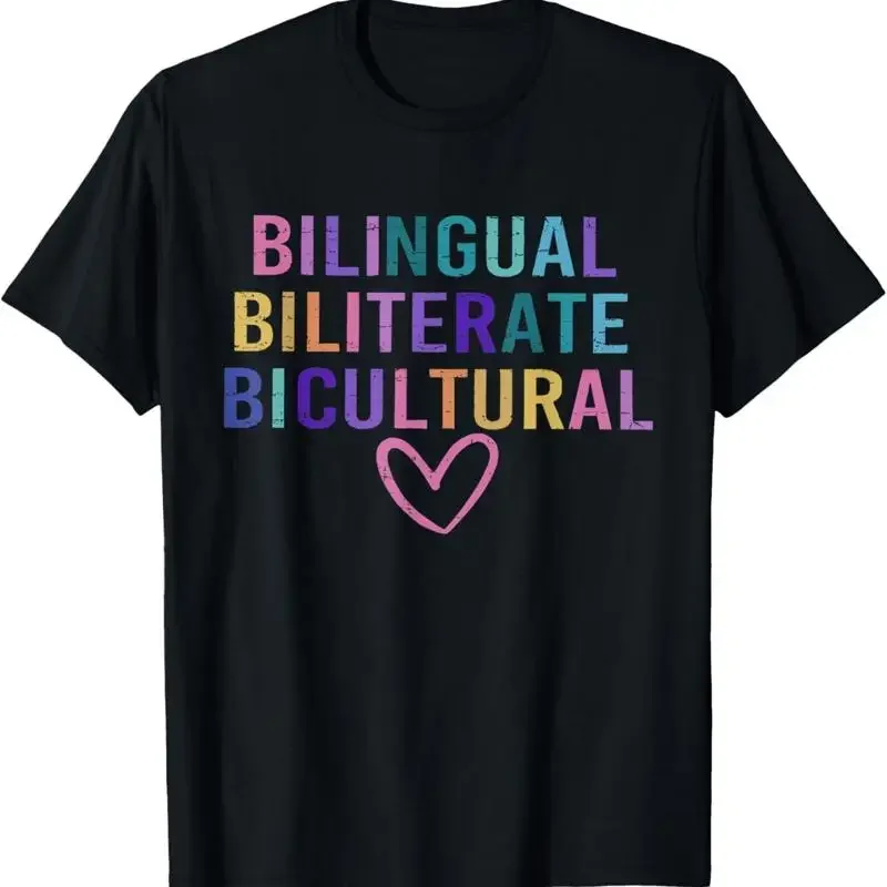 Bilingual Biliterate Bicultural Dual Language Teacher T Shirt