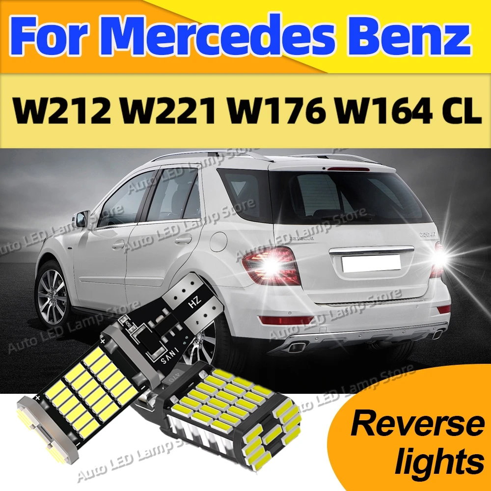 Für Mercedes Benz W212 W221 W176 W164 CL 2Pcs Canbus 21W T15 Led-lampen Auto Bcakup Reverse licht 6000K Stecker Spielen Weiße Lampe