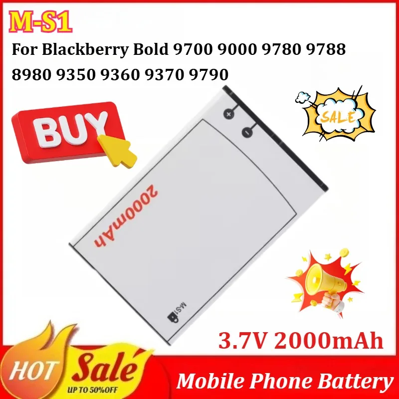 

New M-S1 3.7V 2000mAh Mobile Phone Battery for Blackberry Bold 9700 9000 9780 9788 8980 9350 9360 9370 9790 Replacement Battery