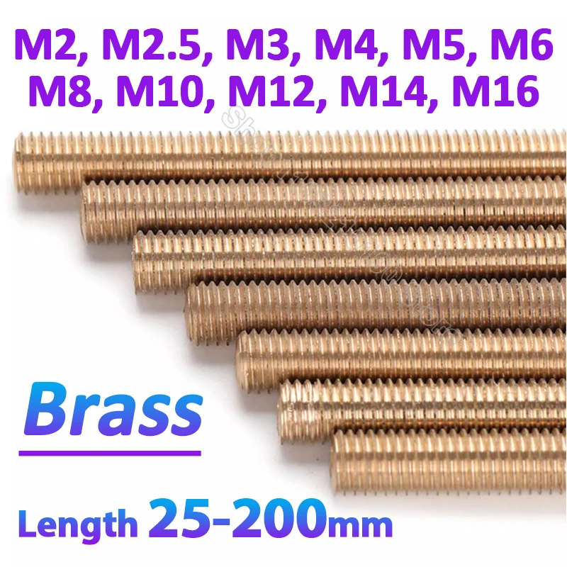 

1-5Pcs Brass Thread Rod M2 M2.5 M3 M4 M5 M6 M8 M10 M12 M14 M16 Brass Metric Bolt Full Thread Shaft Rod Bar Stud Length 25-200mm