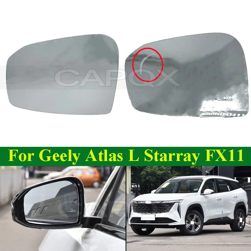 CAPQX Heating Outside Rearview Mirror Glass Lens For Geely Atlas L Starray FX11 2023-2024 Side Mirror Lens Glass