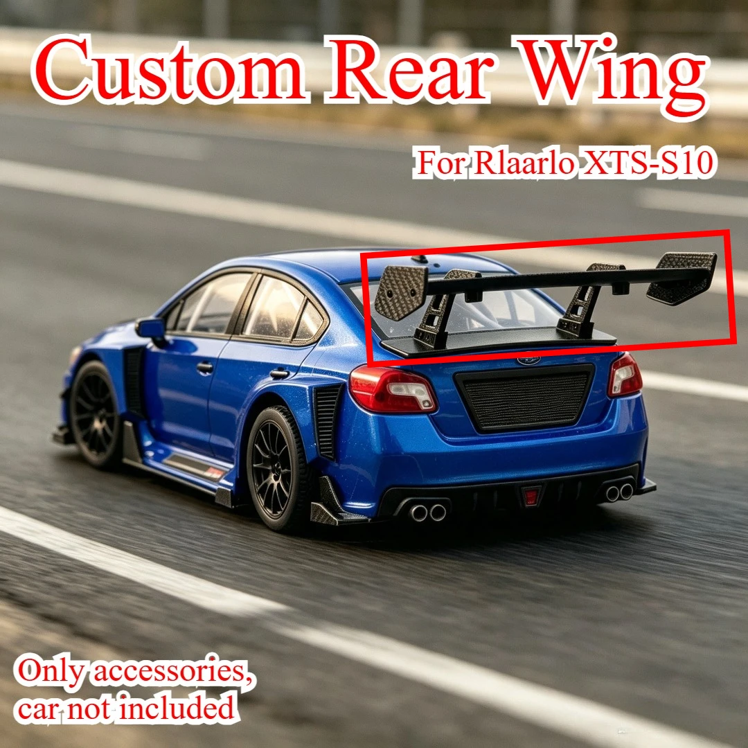 Custom Aerodynamic Rear Spoiler Wing For Rlaarlo XTS-S10 1/10 RC Rally Improve Downforce Stable Driving Exterior Mod Accessories