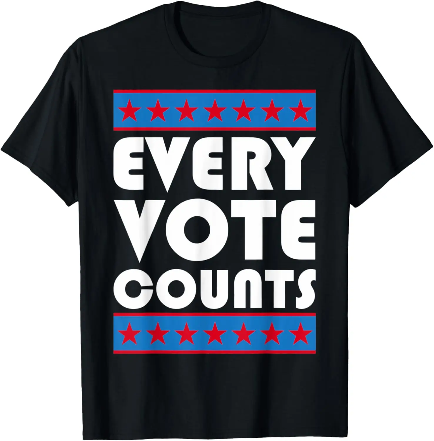 

Every Vote Counts Election Day Elections Patriotic T-Shirt