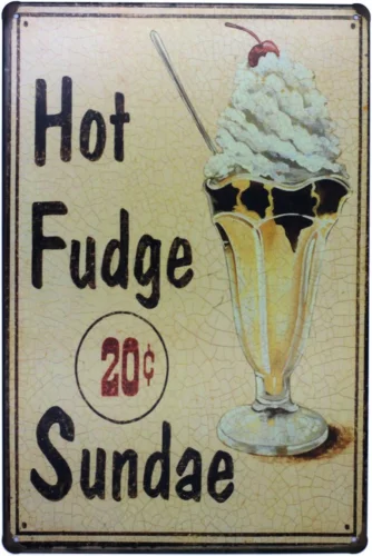 Hot Fudge Sundae Retro Metal Tin Sign, Antique Plaque Poster Kitchen Home Wall D