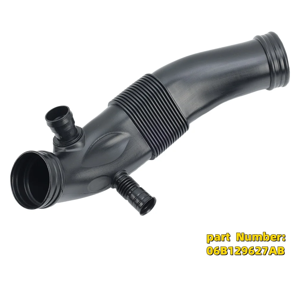 

06B129627AB Intake Hose Pipe Tube For Audi A4 S4 B6 B7 2001 2002 2003 2004 2005 -2008 ABS direct Replacement Parts Accessories