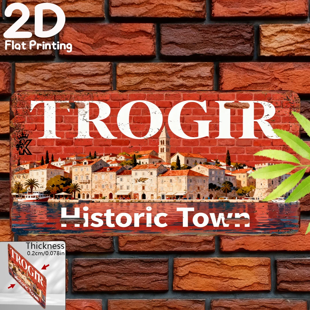 2D Flat - 2D Printed Sign, Single Piece, Vintage Plaque, Decorative Sign And Ornament (15.24 cm X 30.48 cm), Trojir Historic Tow