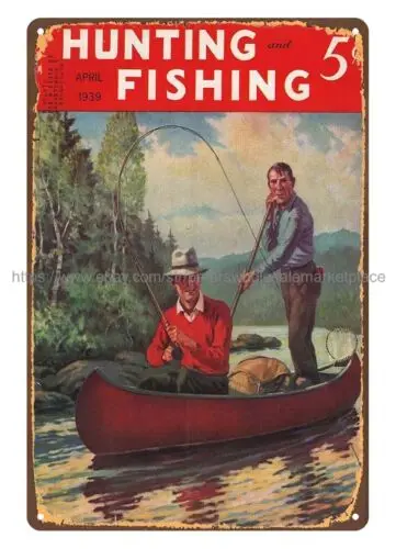 1939 Hunting And Fishing cover art fishing metal tin sign reproductions for sale