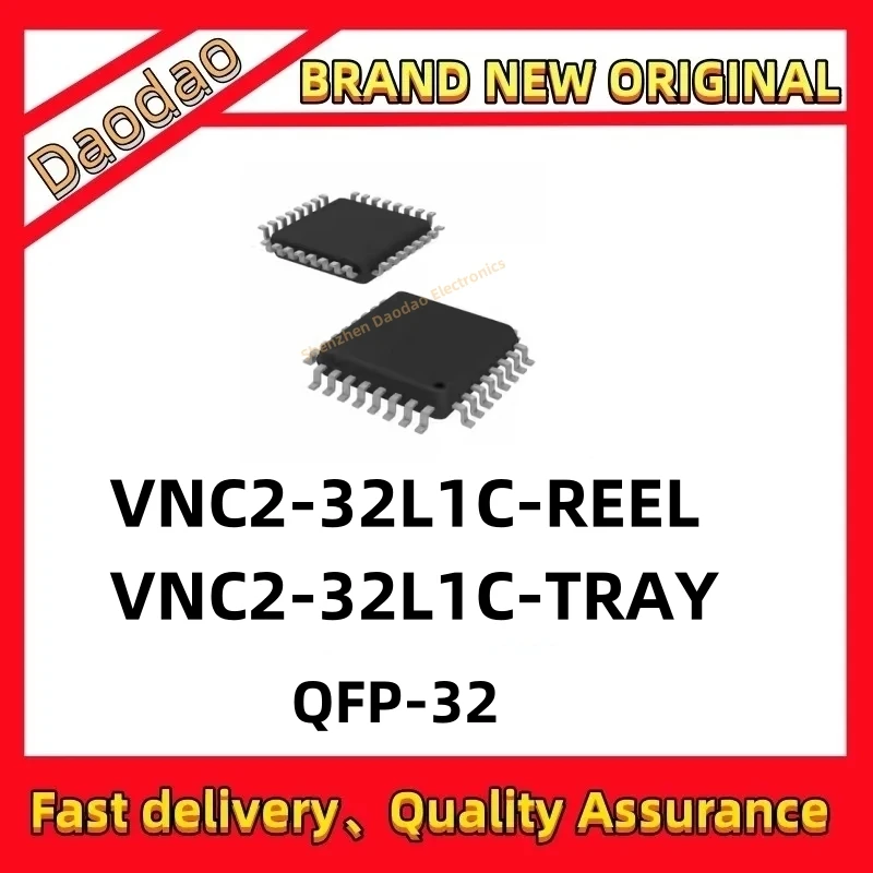 

Quality New VNC2-32L1C-REEL VNC2-32L1C-Tray IC chip QFP-32