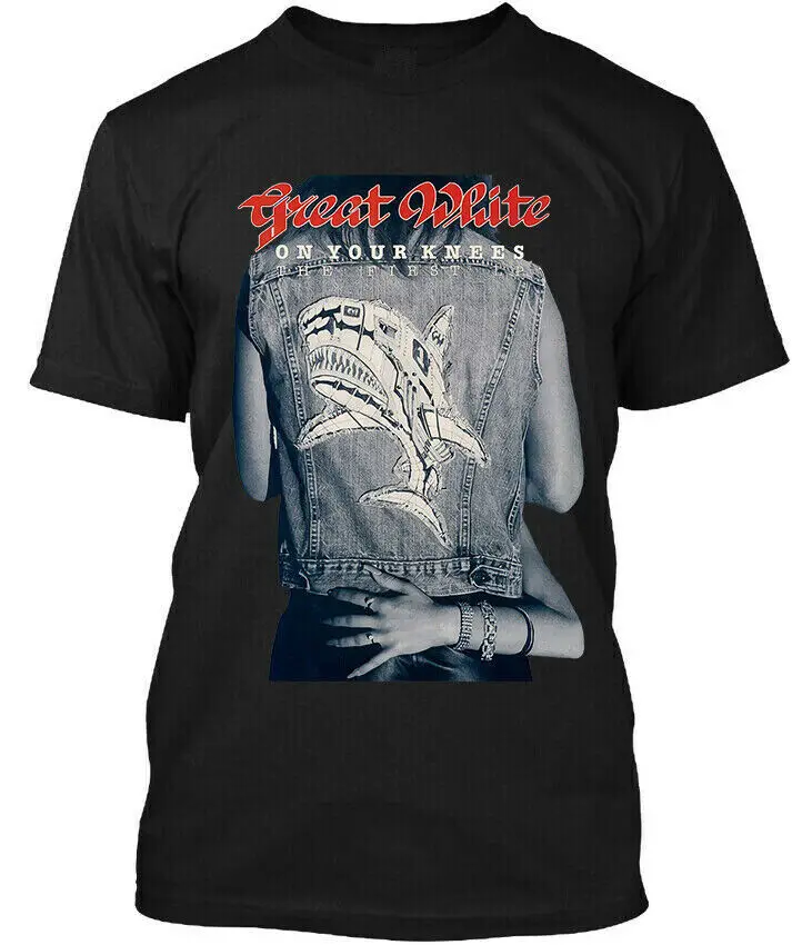 Great White On Your Knees Cotton Black All Size Unisex Shirt J793 Luxury oversizedAnime Graphic T-shirts for Men Clothing Women