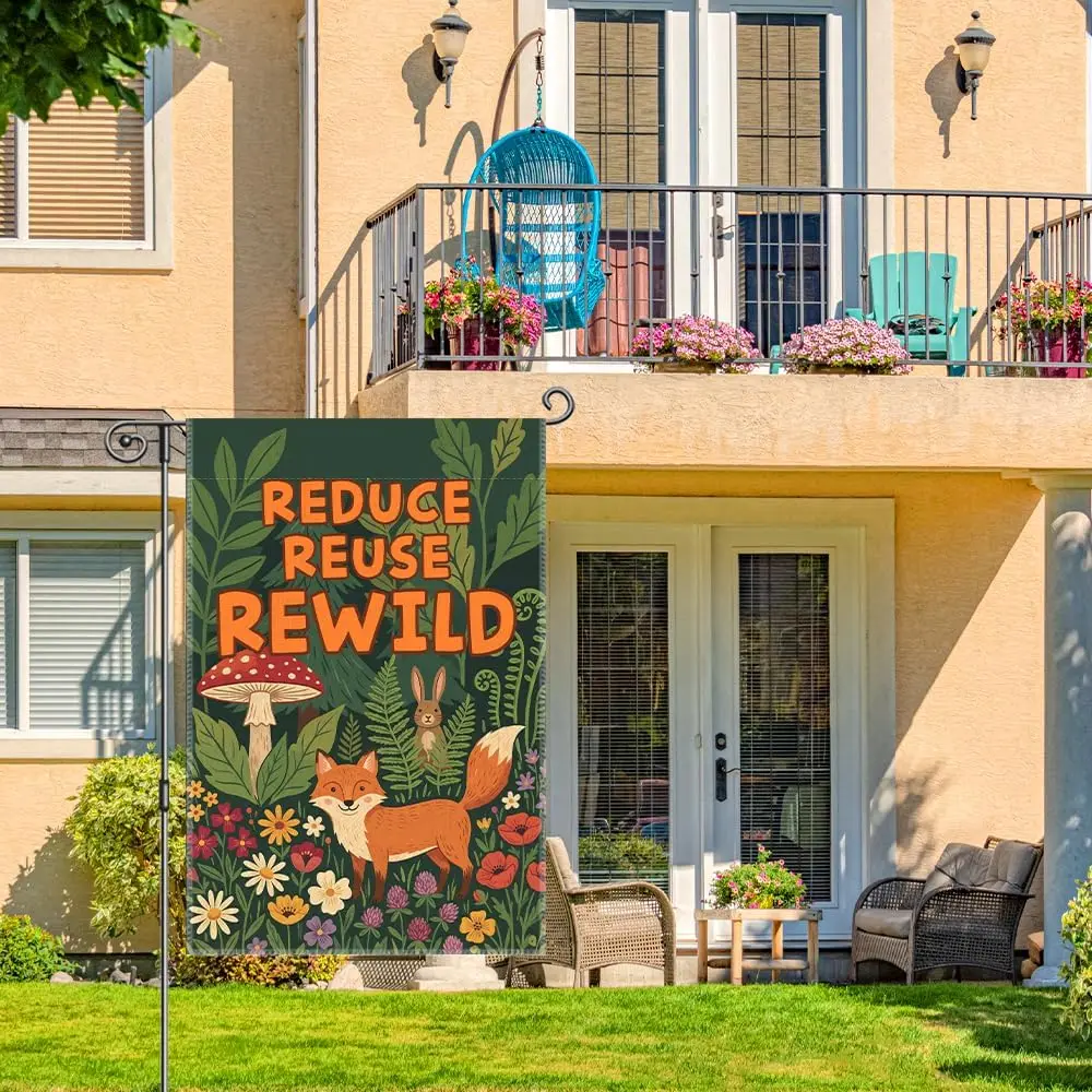 Reduce Reuse Rewild Garden Flags for Outside, Sustainable Garden Flag, Porch Banner for Nature Lovers, Eco-Friendly Yard Sig AAS