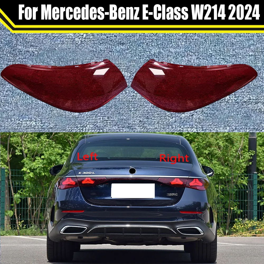 

Auto Taillamp Caps For Mercedes-Benz E-Class W214 2024 Car Taillight Cover Lampshade Lampcover Rear Lamp Shell