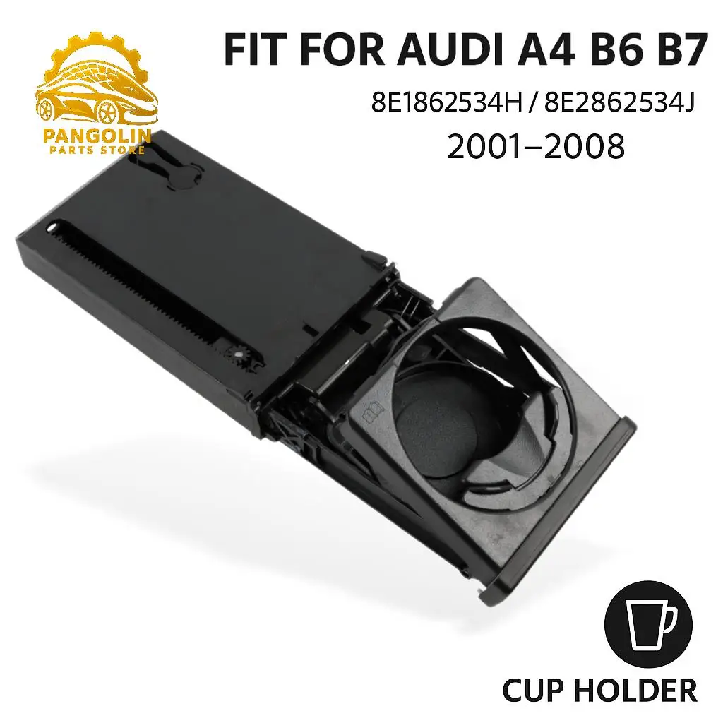 

Car Cup Holder for Audi A4 B6 B7 2002–2005 Left/Right-Hand Drive 8E1862534H 8E2862534J Black Dashboard Drink Holder Replacement