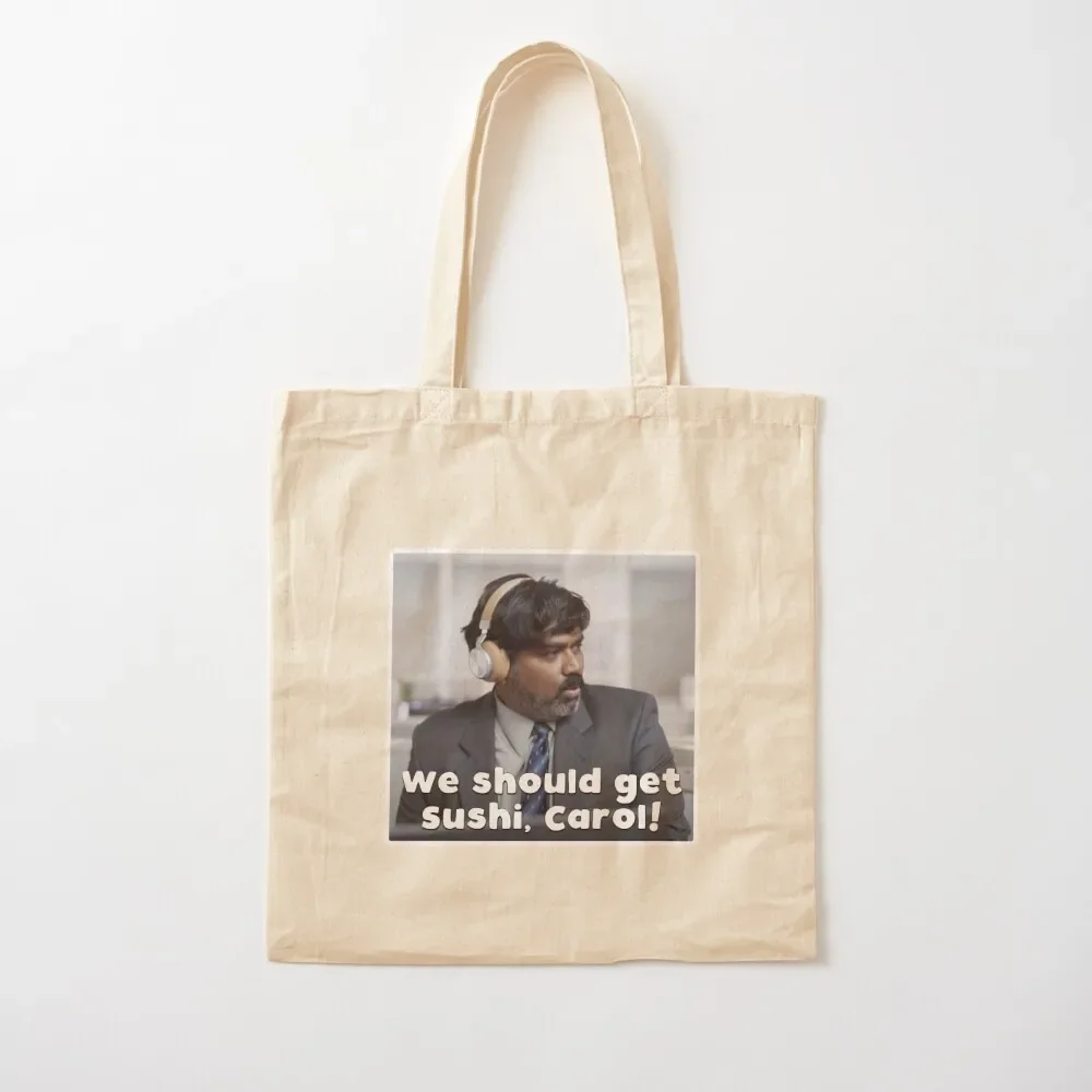 

We should get sushi, Carol! Tote Bag eco bag folding Gift bags Tote Bag