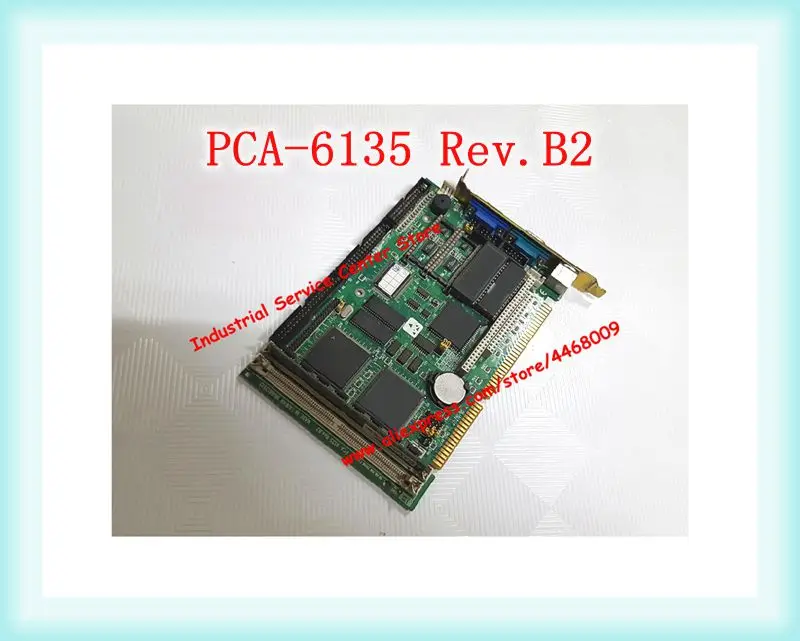 

PCA-6135 Rev.B2 ISA Slot Industrial IPC