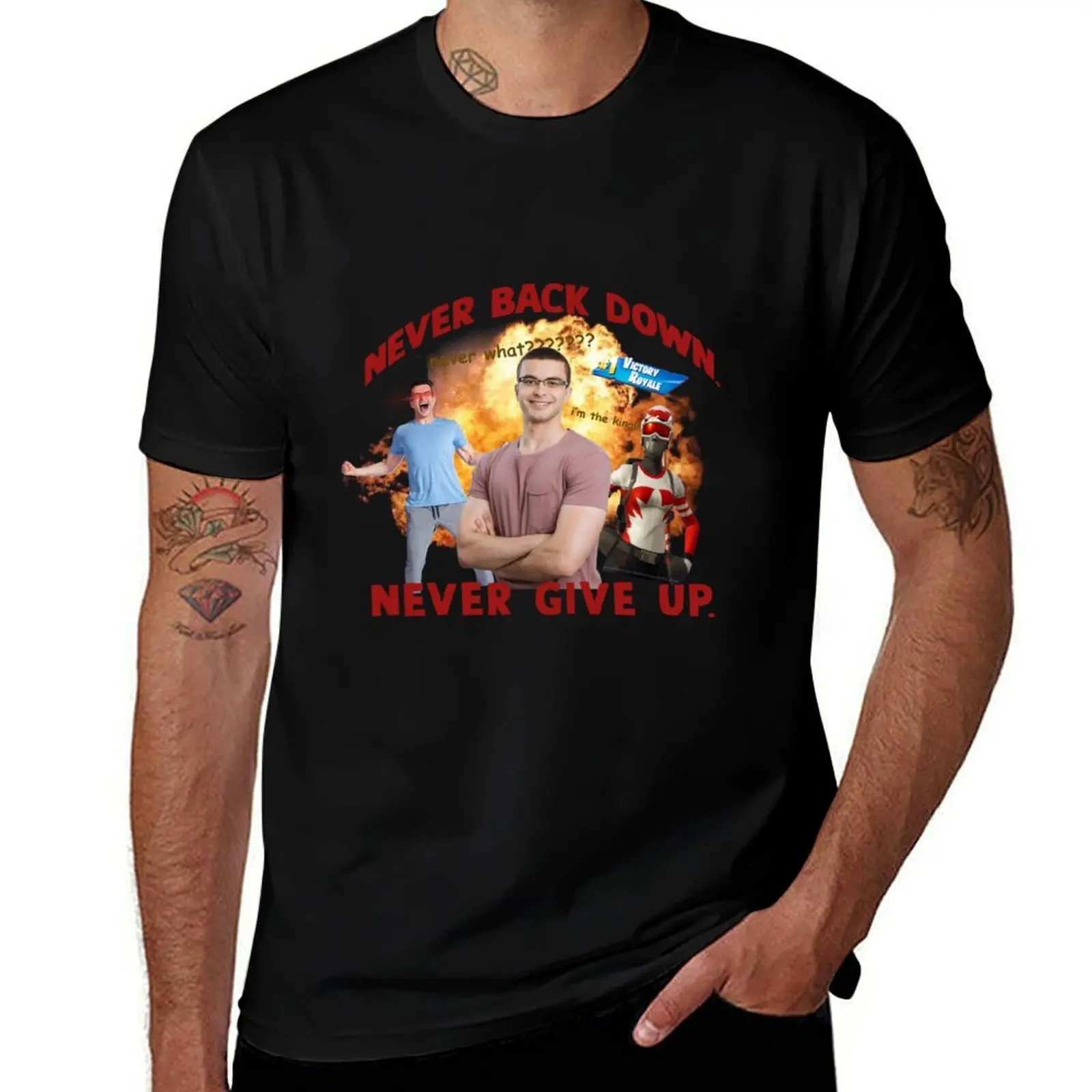 

NEVER BACK DOWN! NEVER GIVE UP! NickEh30 T-Shirt blanks basketball graphic tees Funny t-shirts shirts graphic tee t shirts men