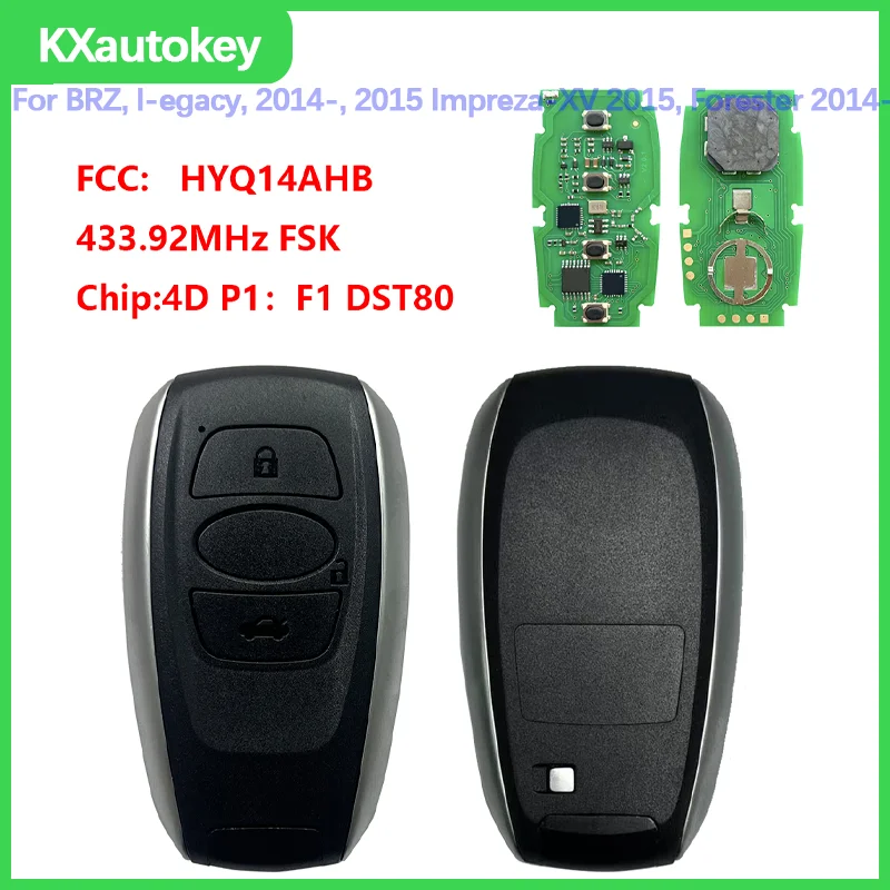 

kxk034004For Subaru 2014 BRZ l-egacy 2014-2015 Impreza-XV 2015 Forester 2014+,FCCID-HYQ14AHB Subaru smart key replacement