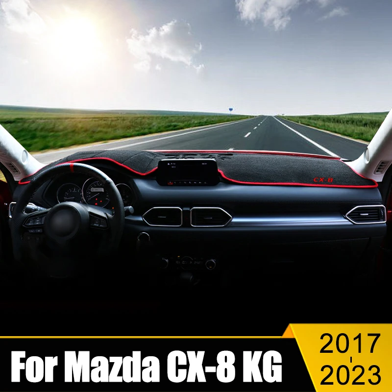 

For Mazda CX-8 CX8 CX 8 KG 2017 2018 2019 2020 2021 2022 2023 Car Dashboard Cover Avoid Light Pad Sun Shade Mats Anti-UV Carpets