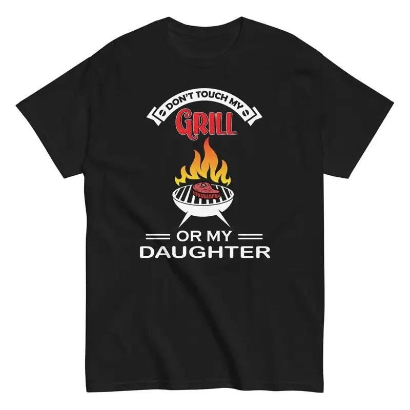 Pitmaster BBQ Grilling Don't Touch My Grill Or Daughter T Shirt
