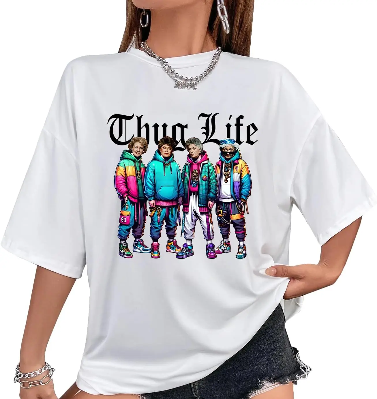 

GOL%den Girls Thug%Life Shirt, Funny Shirt White, 3X-Large