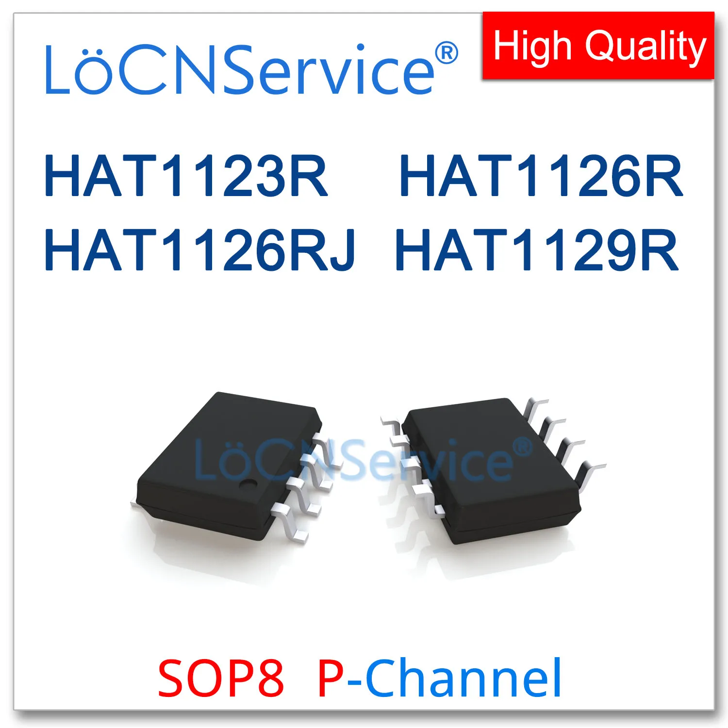 

LoCNService 50PCS 500PCS SOP8 HAT1123R HAT1126R HAT1126RJ HAT1129R P-CHANNEL High quality HAT 1123R 1126R 1126RJ 1129R