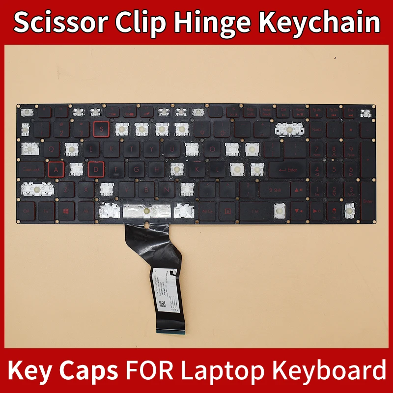 Replacement Keycap Key Cap Scissor Clip Hinge For Acer VX15 VX5-793 VX5-591G VN7-593 G3-571 G3-572 G3-573