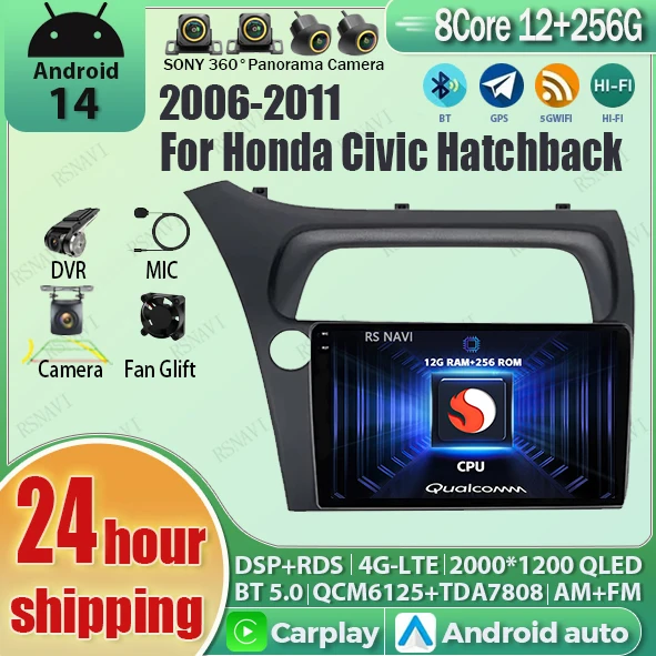 

Android 14 Auto Carplay WIFI+4G Car Radio For Honda Civic Hatchback 2006 - 2011 Snapdragon GPS Qualcomm Player Stereo DSP BT DVD