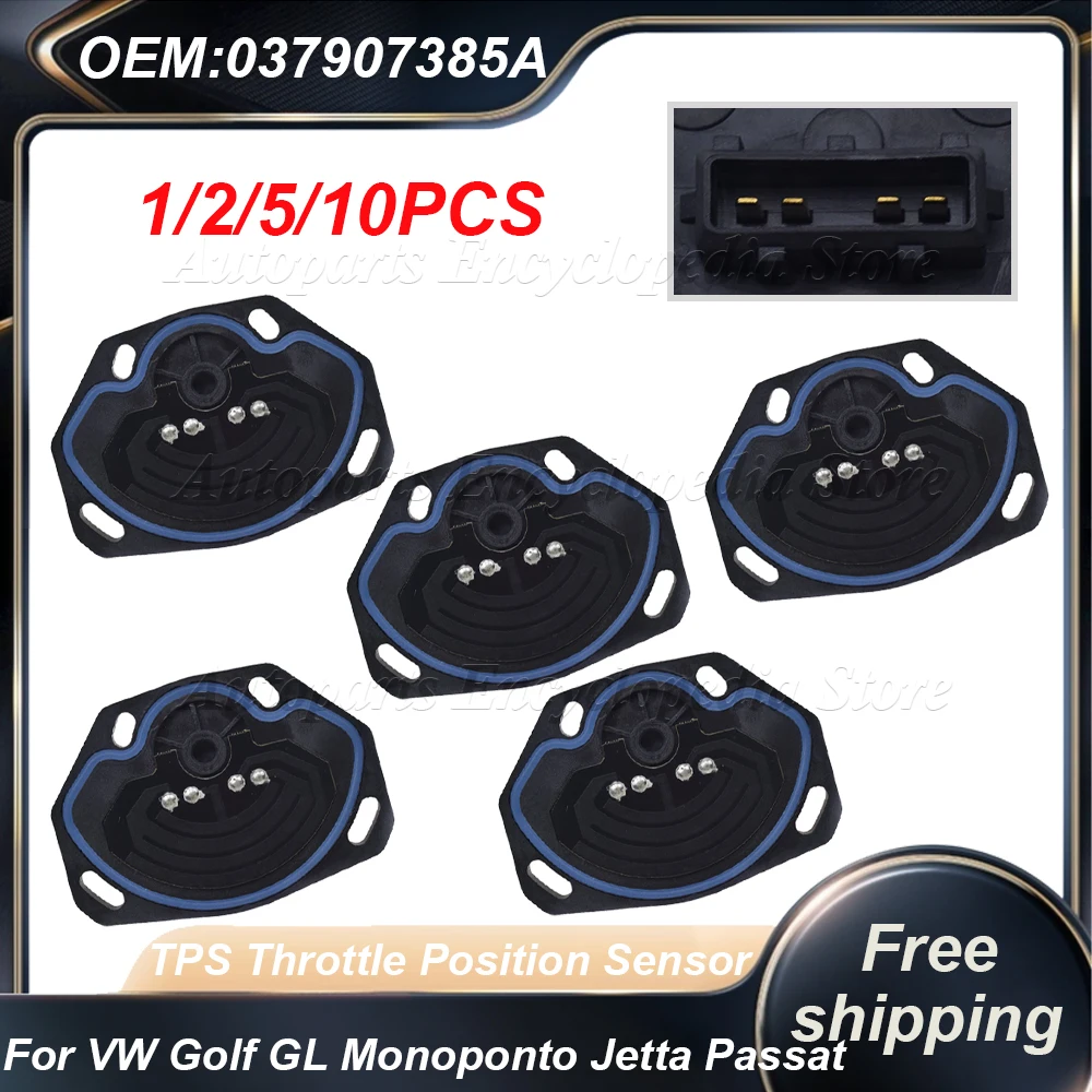 

Датчик положения дроссельной заслонки 1/2/5/10 шт. 037907385A для VW Golf GL Monopotto Jetta Passat Seat Skoda Citroen Audi 80 Renault Peugeot