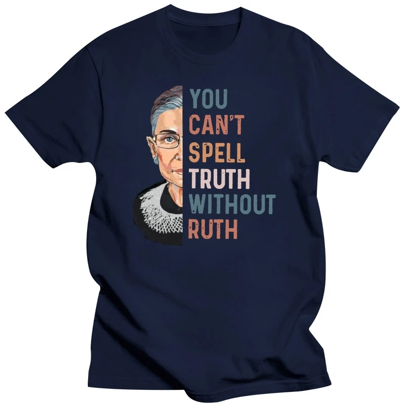 Ruth Bader You Can'T Spell Truth Without Ruth Tshirt Black Cotton Men