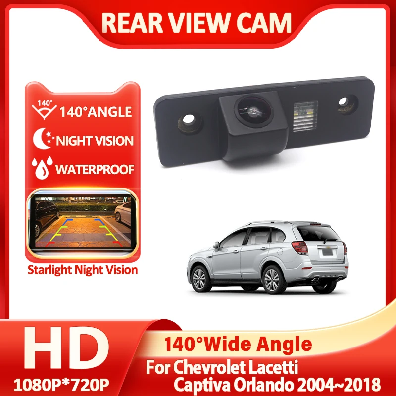 140 Degree Car Rear View Camera HD 1080P Backup Reverse Parking For Chevrolet Lacetti Captiva Orlando 2004~2015 2016 2017 2018