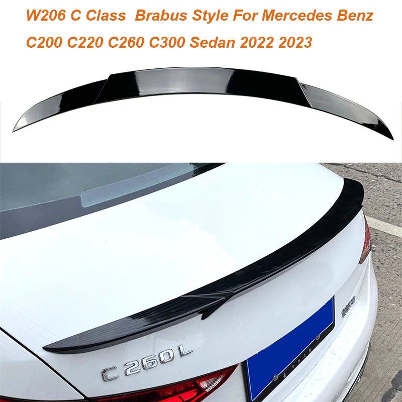 

W206 C Class Brabus Style Rear Trunk Spoiler Wing For Mercedes Benz C200 C220 C260 C300 Sedan 2022 2023 Car Amg Line Tailgate