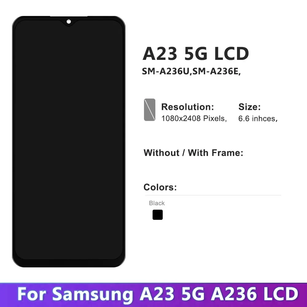 6.6 inches For Samsung A23 5G A236 A236B A236U LCD Display Touch Screen with frame Digitizer Assembly For A23 5G A236U1 Screen