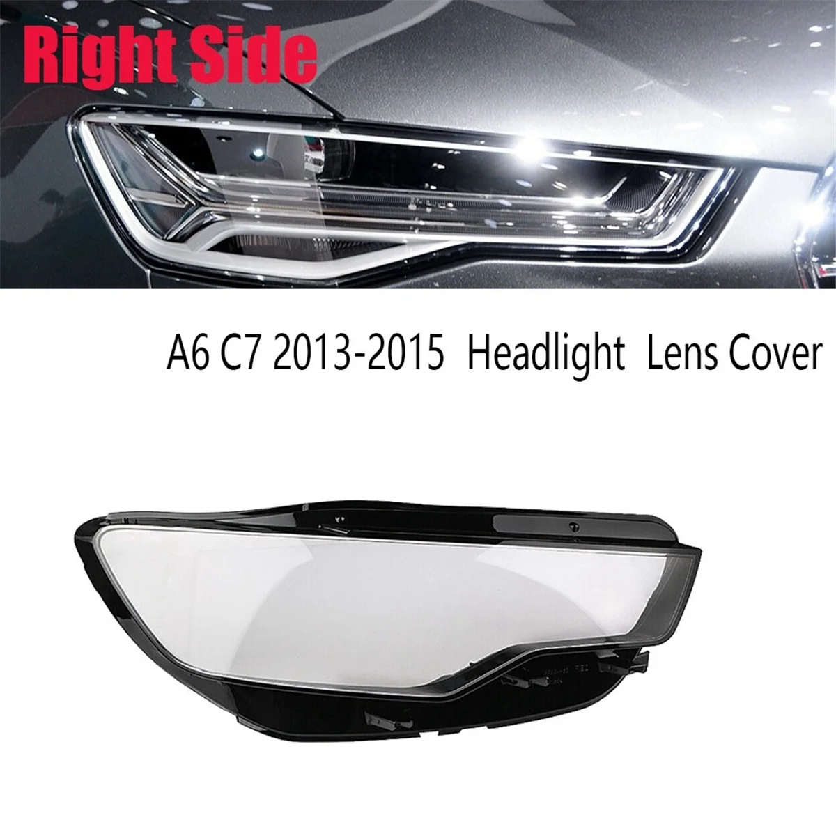 Car Right Front Headlight Clear Lens Cover Headlight Mask for Audi A6 C7 2013-2015 Headlight