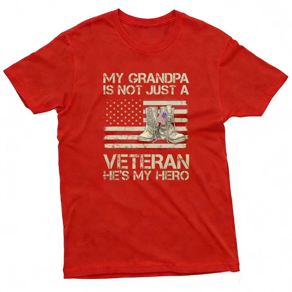 He's Not Just A Veteran He Is My Grandpa Veteran T-Shirt American Veterans Memorial T-shirt Unisex T-shirt Summer Short Sleeve