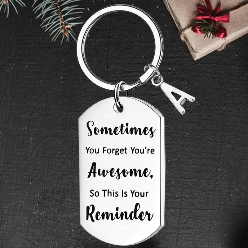 

Cute Coworker Inspirational Gifts Keychain pendant colleague Birthday Gift key chain Sometimes You Forget You’re Awesome