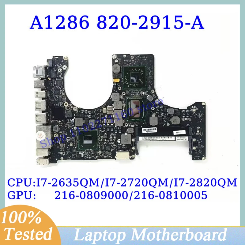 820-2915-A For Apple A1286 With I7-2635QM/I7-2720QM/I7-2820QM CPU 216-0809000/216-0810005 SLJ4P Laptop Motherboard 100%Tested OK