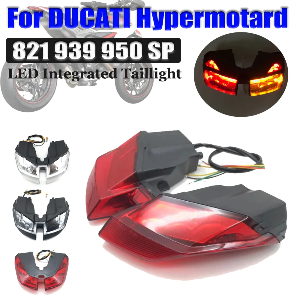 

Motorcycle LED Integrated Rear Tail Light For DUCATI Hypermotard 821 939 950 SP Brake Lamp Turn Signals Light Taillight Parts